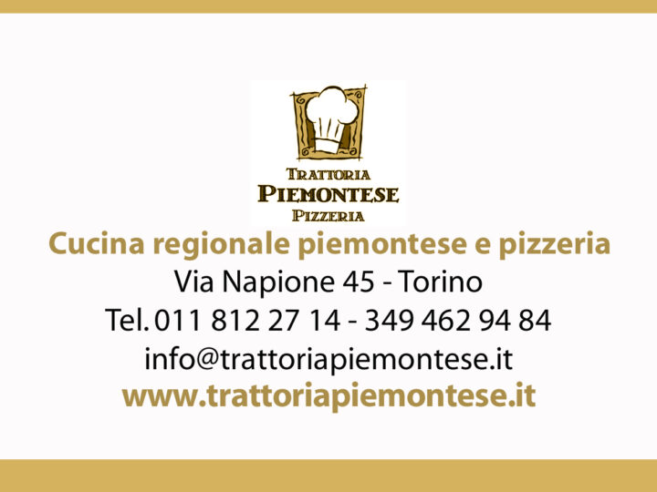 Trattoria Piemontese: il gusto delle ricette piemontesi unito ad una cucina casalinga