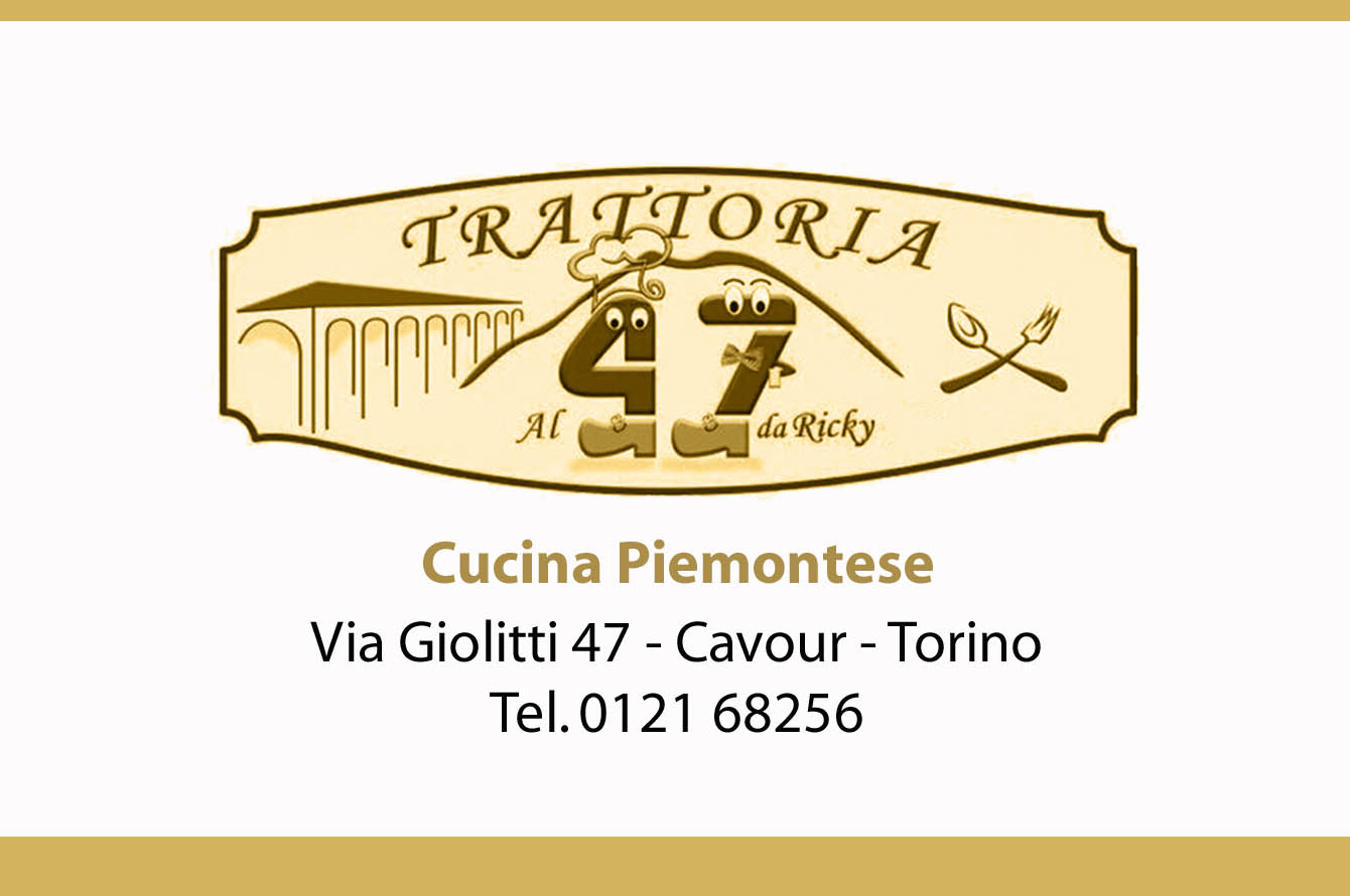 Trattoria Al 47, il cuore pulsante della cucina piemontese a Cavour