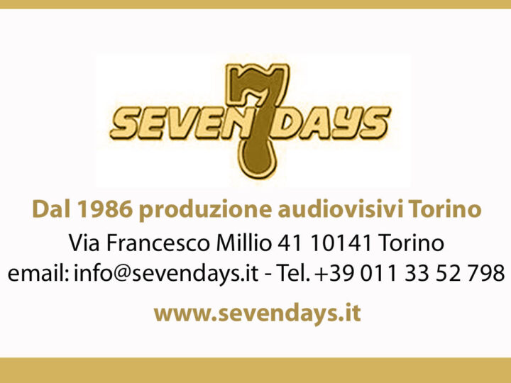 Seven Days, dal 1986 produzione audiovisivi in Torino