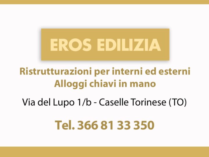 Eros edilizia: leader negli interventi e ristrutturazioni a Caselle Torinese