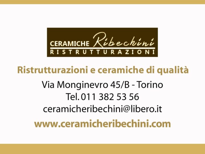 Ceramiche Ribechini: eccellenza e stile nel cuore di Torino