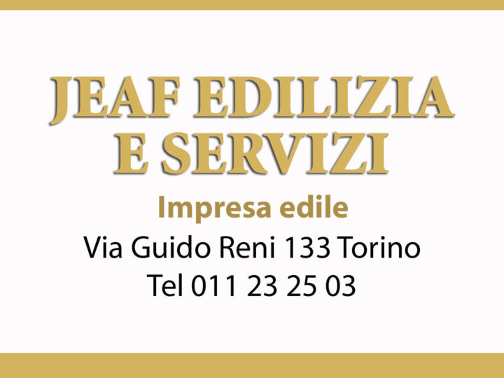 Jeaf Edilizia e Servizi Torino: costruire qualità, sicurezza e sostenibilità a Torino