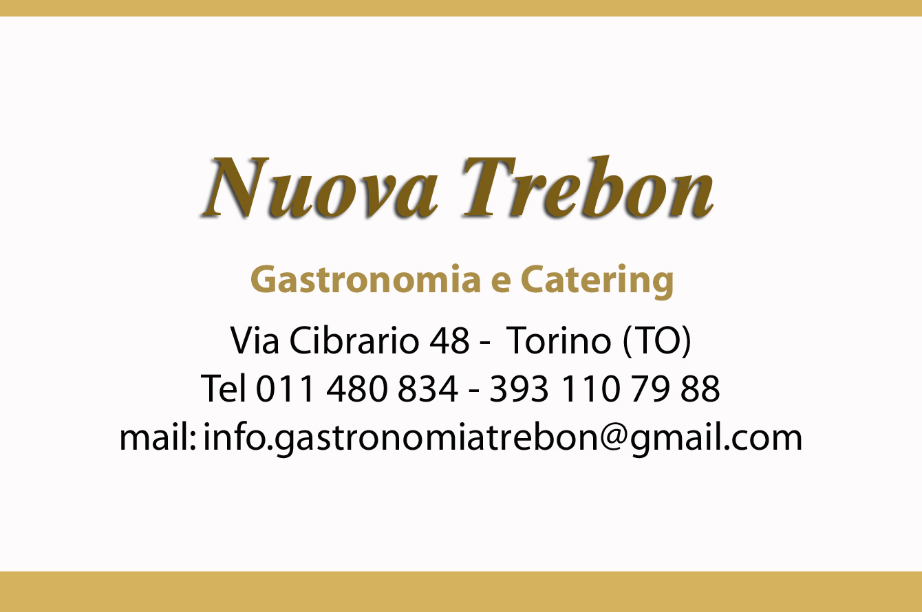Nuova Trebon: trent’anni di eccellenza gastronomica e catering in Piemonte