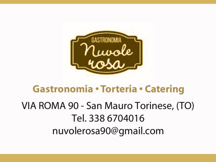 Nuvole Rosa, gastronomia e torteria di qualità a San Mauro T.se