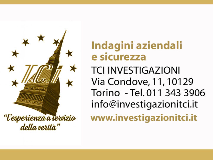 Investigazioni Tci: servizi integrati per la sicurezza d’impresa