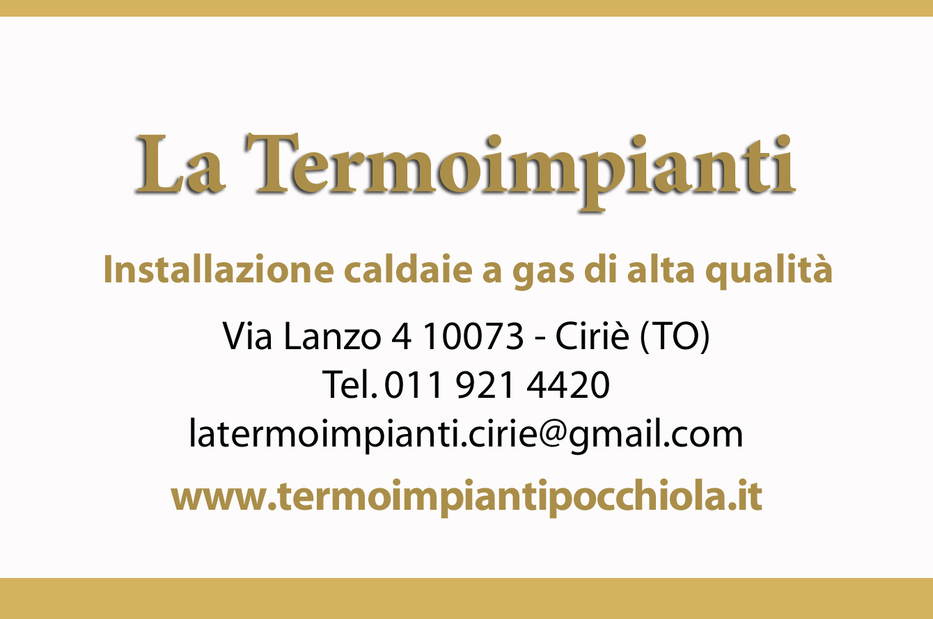 La Termoimpianti: installazione di caldaie a gas di alta qualità