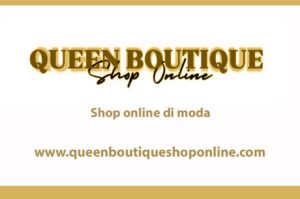 Queen Boutique: eleganza contemporanea e creatività artigianale
