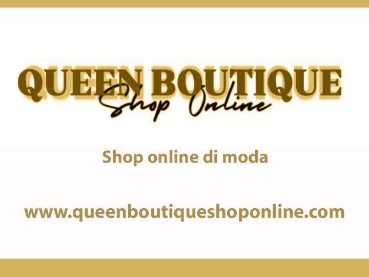 Queen Boutique: eleganza contemporanea e creatività artigianale